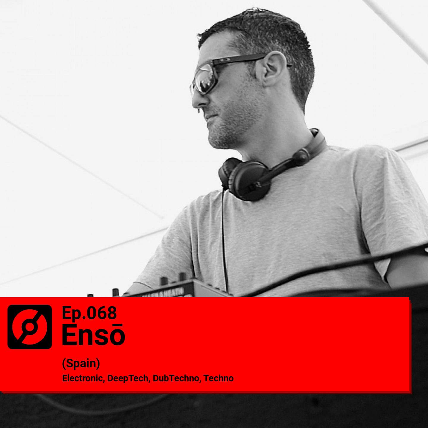 Ep 068 - Sonica Showcase 03 Noviembre mixed by Ensō Ep 068 - Sonica Showcase 03 Noviembre mixed by Ensō